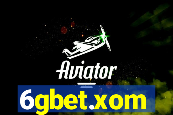 6gbet.xom