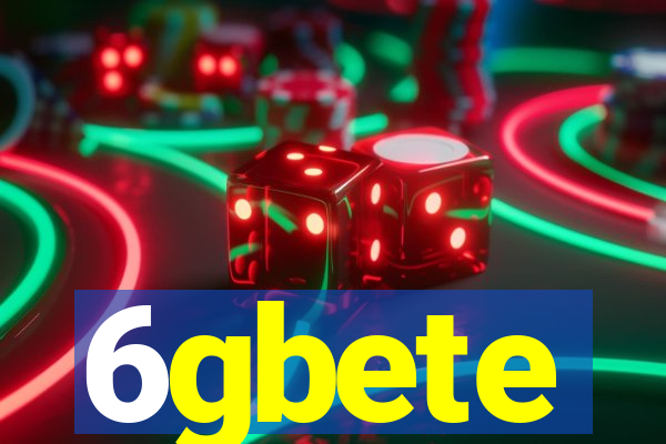 6gbete