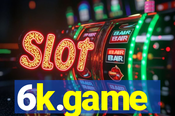 6k.game