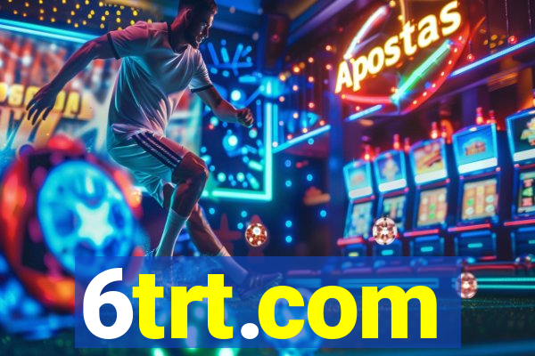 6trt.com