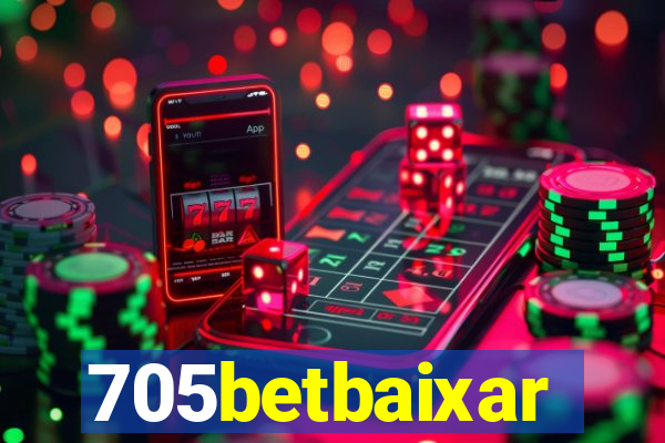705betbaixar