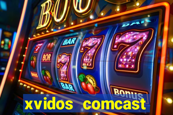 xvidos comcast xfinity customer service