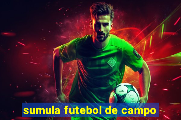 sumula futebol de campo