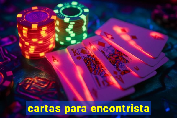 cartas para encontrista