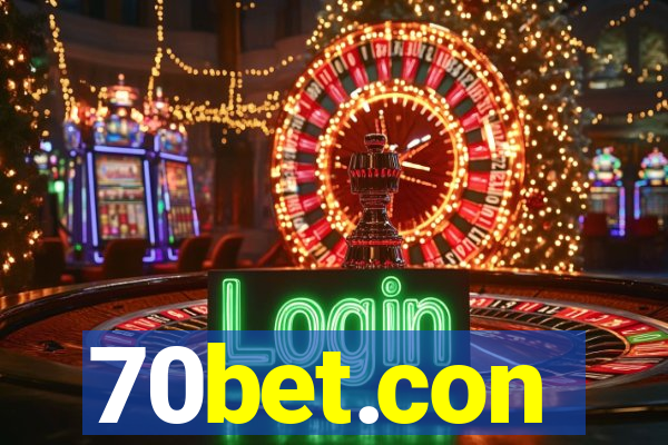 70bet.con