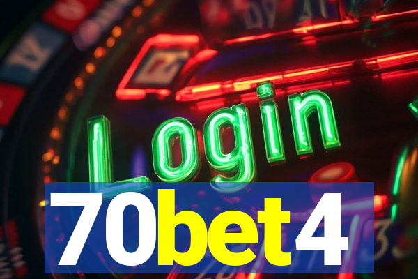 70bet4