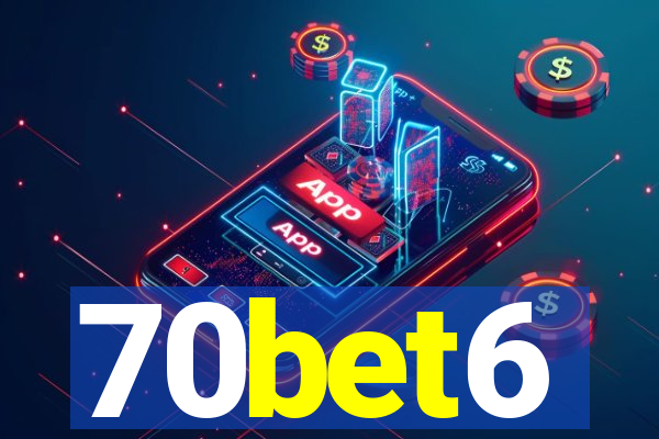 70bet6