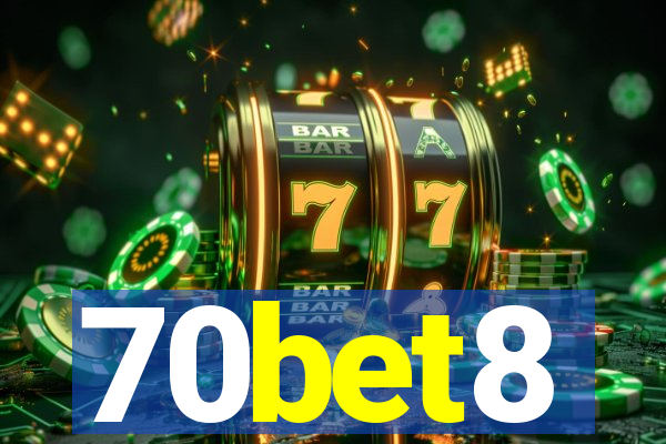 70bet8