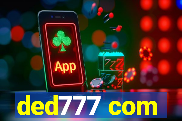 ded777 com