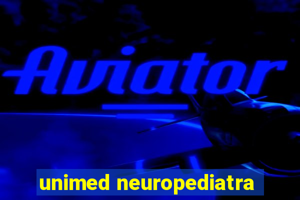 unimed neuropediatra