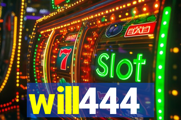 will444