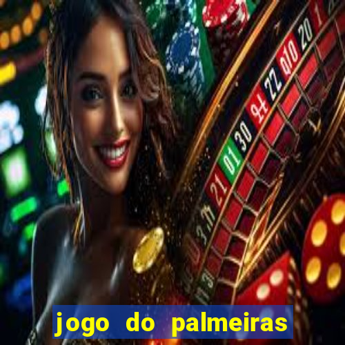 jogo do palmeiras ao vivo gratis