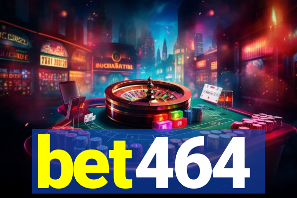 bet464