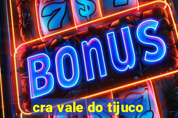 cra vale do tijuco