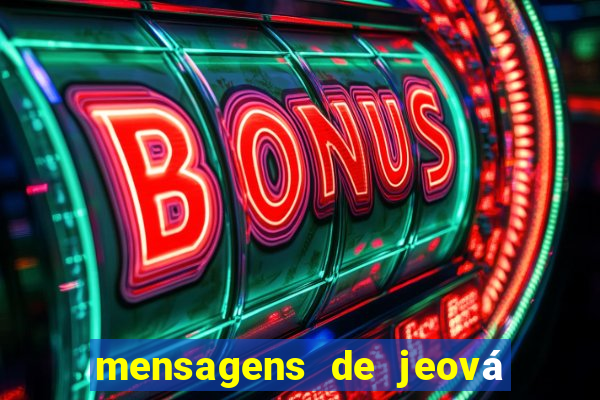 mensagens de jeová para whatsapp