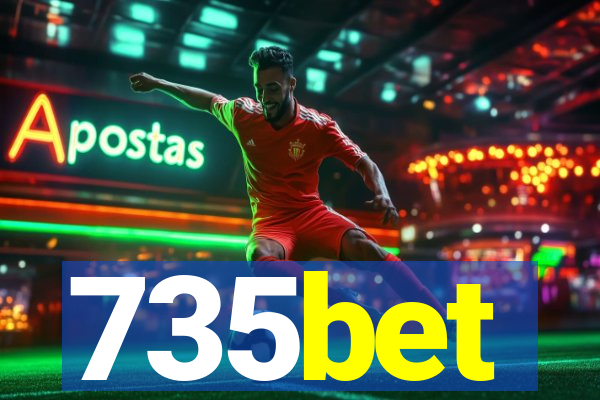 735bet