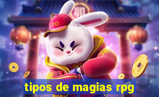 tipos de magias rpg