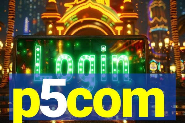 p5com