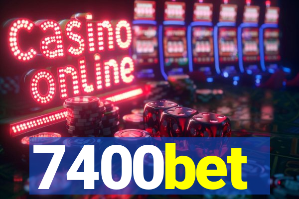 7400bet