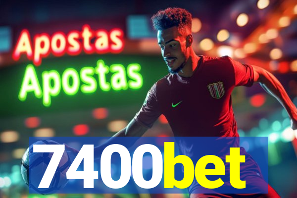 7400bet