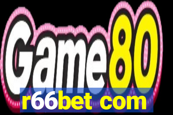 r66bet com