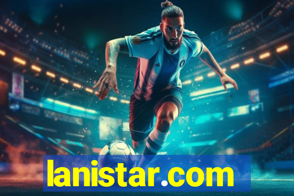 lanistar.com