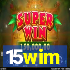 15wim