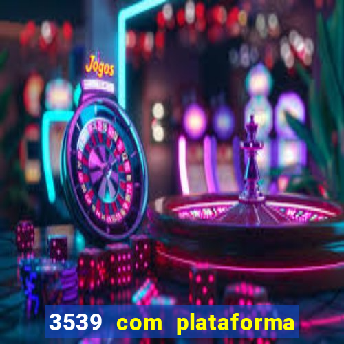3539 com plataforma de jogos