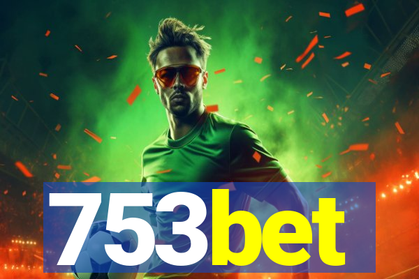 753bet