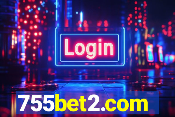 755bet2.com