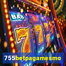 755betpagamesmo