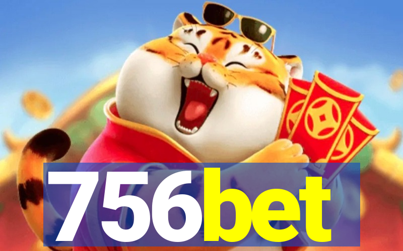 756bet