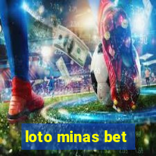 loto minas bet