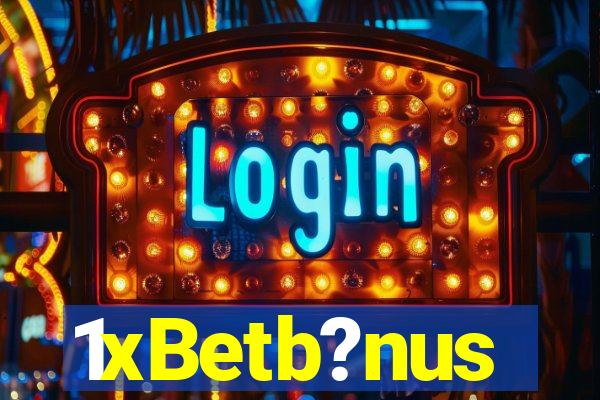 1xBetb?nus