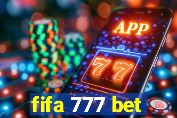 fifa 777 bet
