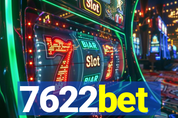 7622bet