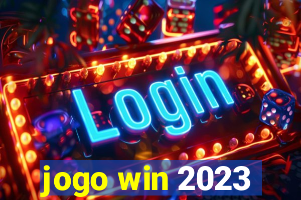 jogo win 2023