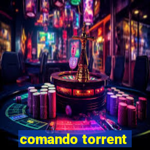 comando torrent