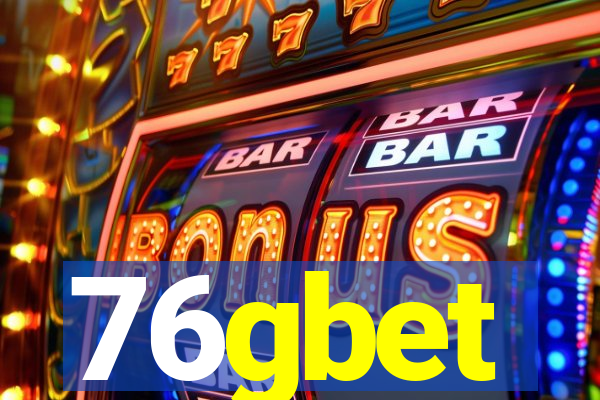 76gbet