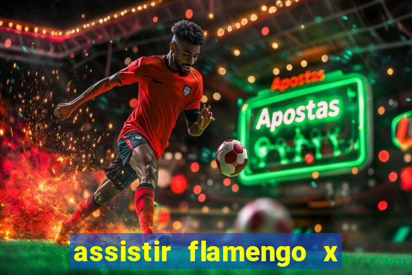 assistir flamengo x corinthians futemax