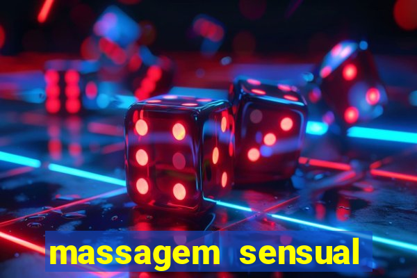 massagem sensual porto alegre