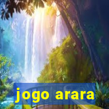 jogo arara