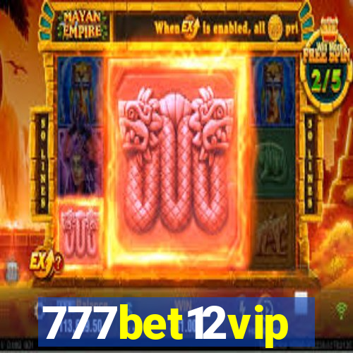 777bet12vip