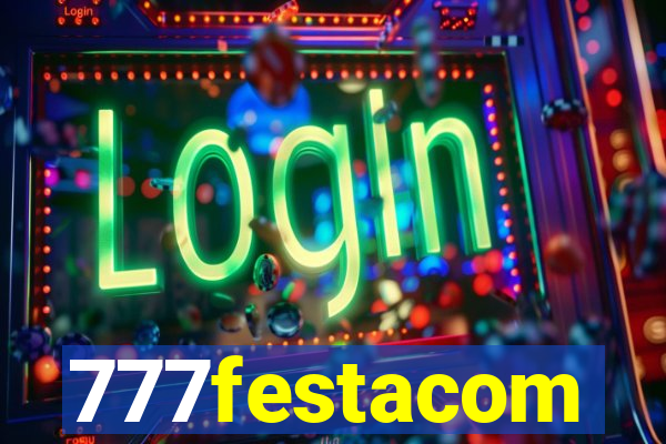 777festacom