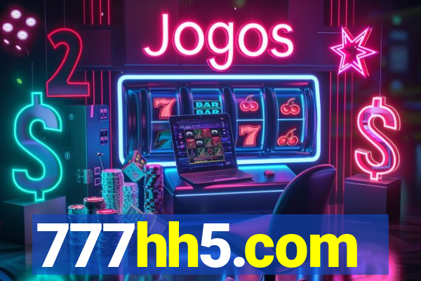 777hh5.com