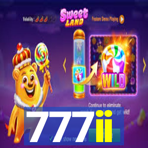 777ii