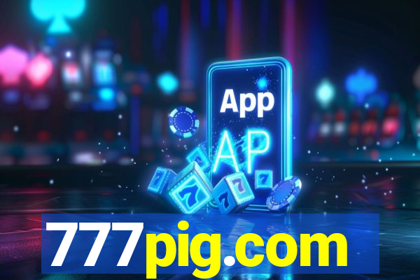 777pig.com