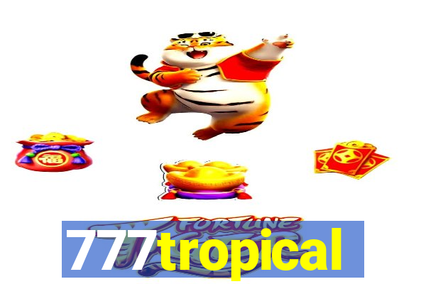 777tropical