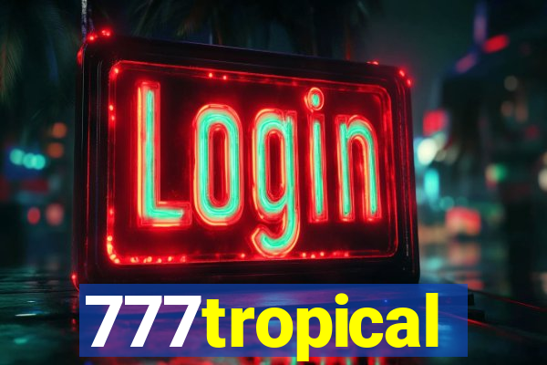 777tropical