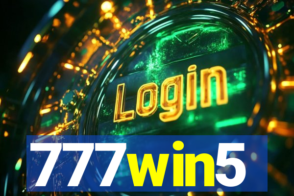 777win5